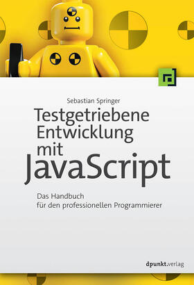 Springer |  Testgetriebene Entwicklung mit JavaScript | Buch |  Sack Fachmedien