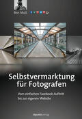 Moll |  Selbstvermarktung für Fotografen | Buch |  Sack Fachmedien