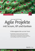 Wolf |  Agile Projekte mit Scrum, XP und Kanban | Buch |  Sack Fachmedien