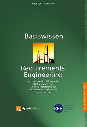 Pohl / Rupp |  Basiswissen Requirements Engineering | Buch |  Sack Fachmedien