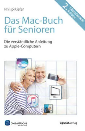 Kiefer | Das Mac-Buch für Senioren | Buch | 978-3-86490-364-9 | sack.de