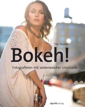 Gockel | Bokeh! | Buch | 978-3-86490-393-9 | sack.de