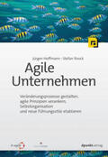 Hoffmann / Roock |  Agile Unternehmen | Buch |  Sack Fachmedien