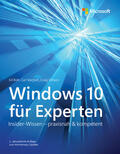 Bott / Siechert / Stinson |  Windows 10 für Experten | Buch |  Sack Fachmedien