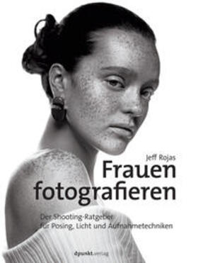 Rojas | Frauen fotografieren | Buch | 978-3-86490-436-3 | sack.de