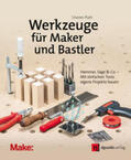 Platt |  Werkzeuge für Maker und Bastler | Buch |  Sack Fachmedien