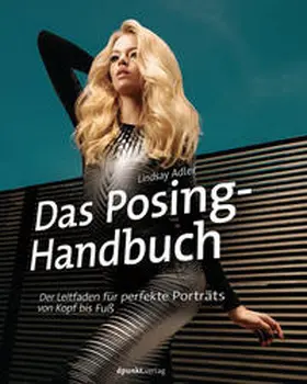 Adler |  Das Posing-Handbuch | Buch |  Sack Fachmedien