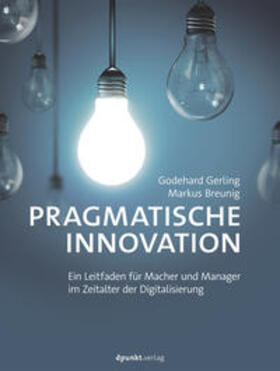 Gerling / Breunig | Gerling, G: Pragmatische Innovation | Buch | 978-3-86490-544-5 | sack.de