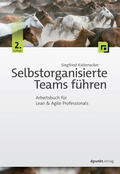 Kaltenecker |  Selbstorganisierte Teams führen | Buch |  Sack Fachmedien