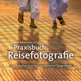 Schoonhoven | Praxisbuch Reisefotografie | Buch | 978-3-86490-602-2 | sack.de