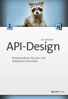 Spichale | API-Design | Buch | 978-3-86490-611-4 | www.sack.de