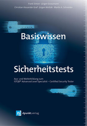 Simon / Großmann / Graf |  Basiswissen Sicherheitstests | Buch |  Sack Fachmedien