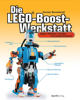 Benedettelli | Die LEGO®-Boost-Werkstatt | Buch | 978-3-86490-644-2 | sack.de