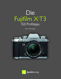 Pfirstinger |  Die Fujifilm X-T3 | Buch |  Sack Fachmedien