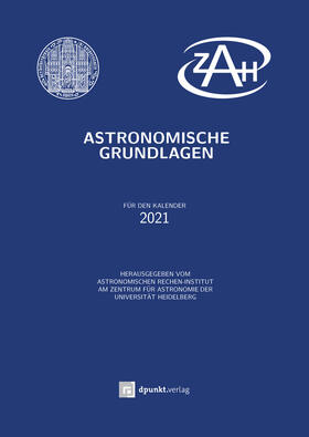 Astronomisches Rechen-Institut | Astronomische Grundlagen (Buch mit CD) | Buch | 978-3-86490-667-1 | sack.de