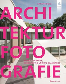 Schulz | Architekturfotografie | Buch | 978-3-86490-668-8 | sack.de