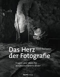 DuChemin |  Das Herz der Fotografie | Buch |  Sack Fachmedien