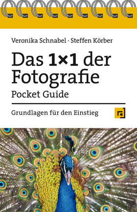 Schnabel / Körber | Schnabel, V: 1x1 der Fotografie - Pocket Guide | Buch | 978-3-86490-789-0 | sack.de