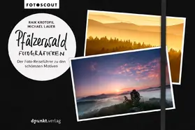 Krotofil / Lauer |  Pfälzerwald fotografieren | Buch |  Sack Fachmedien