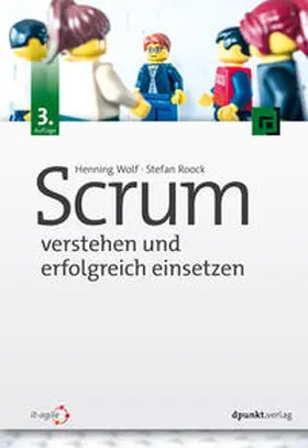 Wolf / Roock | Scrum – verstehen und erfolgreich einsetzen | Buch | 978-3-86490-848-4 | www.sack.de