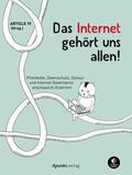 Uhlig / Knodel / Ten Oever |  Das Internet gehört uns allen! | Buch |  Sack Fachmedien