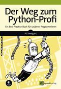 Sweigart |  Der Weg zum Python-Profi | Buch |  Sack Fachmedien
