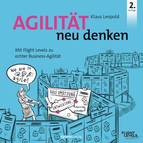 Leopold | Agilität neu denken | Buch | 978-3-86490-883-5 | sack.de
