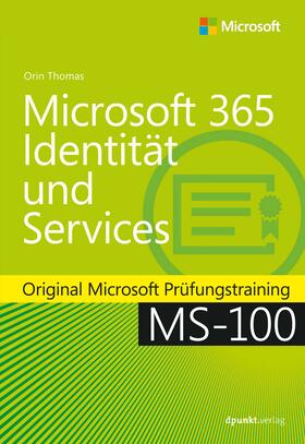 Thomas | Microsoft 365 Identität und Services | Buch | 978-3-86490-898-9 | sack.de