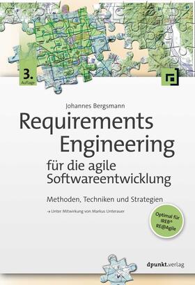 Bergsmann | Requirements Engineering für die agile Softwareentwicklung | Buch | 978-3-86490-929-0 | sack.de