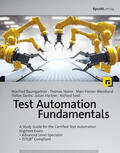 Baumgartner / Steirer / Wendland |  Test Automation Fundamentals | Buch |  Sack Fachmedien