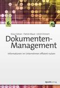 Götzer / Maué / Emmert |  Dokumenten-Management | Buch |  Sack Fachmedien