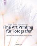 Gulbins / Steinmüller |  Fine Art Printing für Fotografen | Buch |  Sack Fachmedien