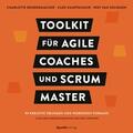 Bendermacher / Kampschuur / van Solingen |  Toolkit für Agile Coaches und Scrum Master | Buch |  Sack Fachmedien