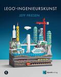 Friesen |  LEGO®-Ingenieurskunst | Buch |  Sack Fachmedien