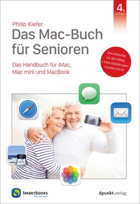 Kiefer | Das Mac-Buch für Senioren | Buch | 978-3-86490-998-6 | sack.de