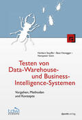 Stauffer / Honegger / Gisin |  Testen von Data-Warehouse- und Business-Intelligence-Systemen | eBook | Sack Fachmedien
