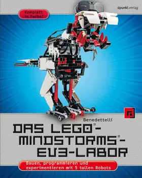Benedettelli |  Das LEGO®-MINDSTORMS®-EV3-Labor | eBook | Sack Fachmedien