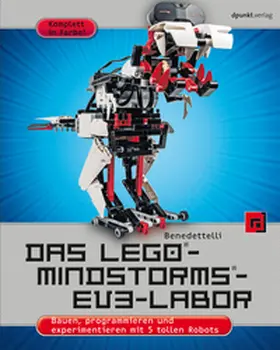 Benedettelli |  Das LEGO®-MINDSTORMS®-EV3-Labor | eBook | Sack Fachmedien