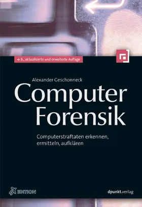 Geschonneck |  Computer-Forensik | eBook | Sack Fachmedien