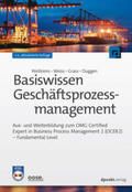 Weilkiens / Weiss / Grass |  Basiswissen Geschäftsprozessmanagement | eBook | Sack Fachmedien