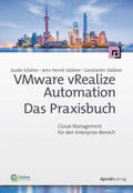 Söldner |  VMware vRealize Automation - Das Praxisbuch | eBook | Sack Fachmedien
