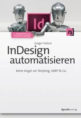 Fellenz |  InDesign automatisieren | eBook | Sack Fachmedien