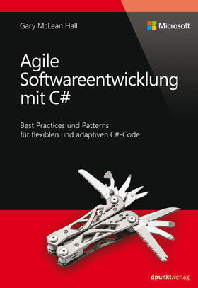 Hall | Agile Softwareentwicklung mit C# (Microsoft Press) | E-Book | sack.de