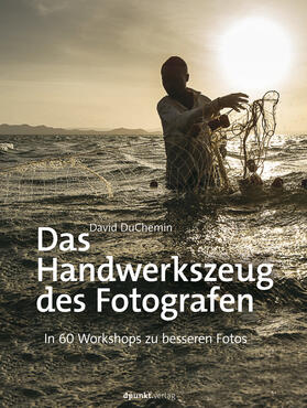 DuChemin | Das Handwerkszeug des Fotografen | E-Book | sack.de