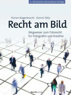 Wagenknecht / Tölle | Recht am Bild | E-Book | www.sack.de