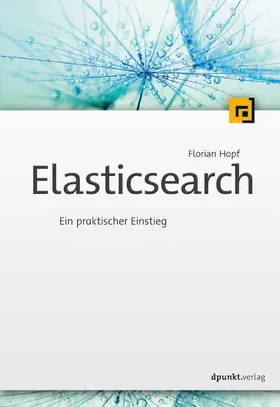 Hopf |  Elasticsearch | eBook | Sack Fachmedien