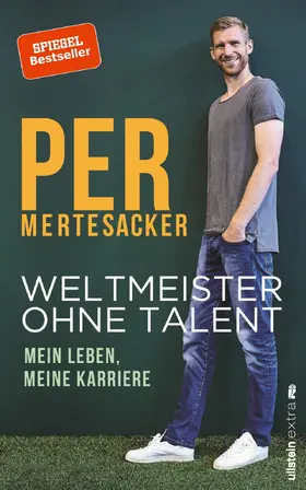 Mertesacker |  Weltmeister ohne Talent | Buch |  Sack Fachmedien