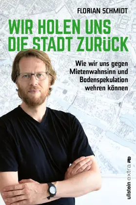 Schmidt |  Wir holen uns die Stadt zurück | Buch |  Sack Fachmedien
