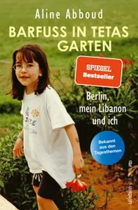 Abboud / Heymann |  Barfuß in Tetas Garten | Buch |  Sack Fachmedien