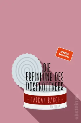 Bagci | Die Erfindung des Dosenöffners | Buch | 978-3-86493-134-5 | sack.de
